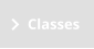 Classes